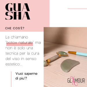 Gua Sha trattamento effetto Botox naturale
